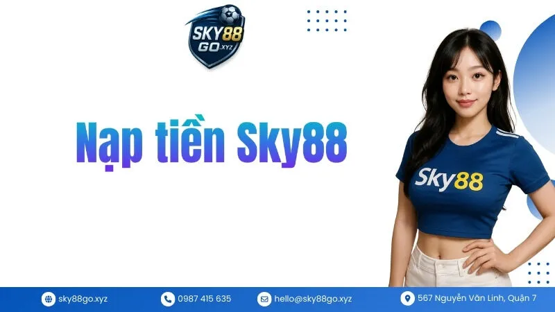Nạp tiền Sky88